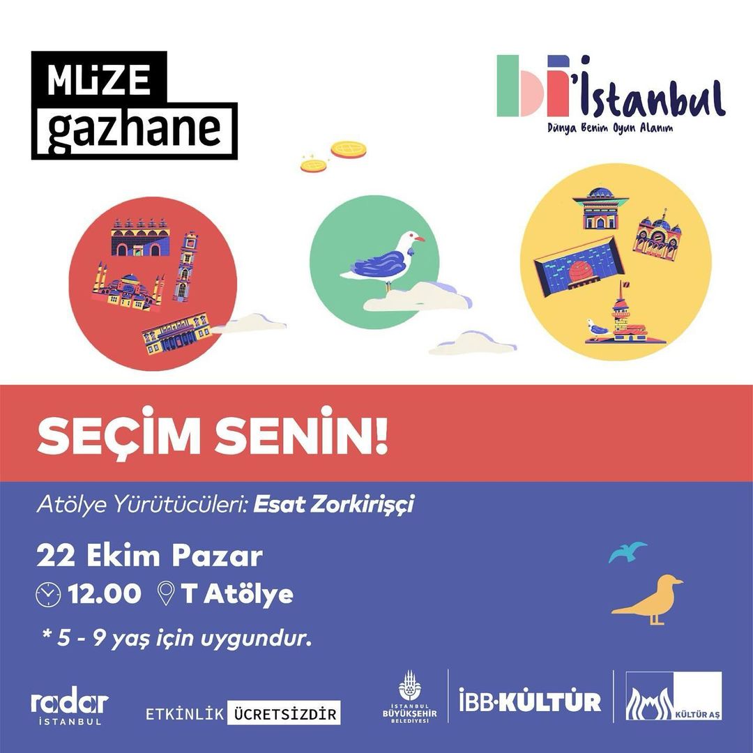 Müze Gazhane - "Seçim Senin!" Çocuk Atölyesi